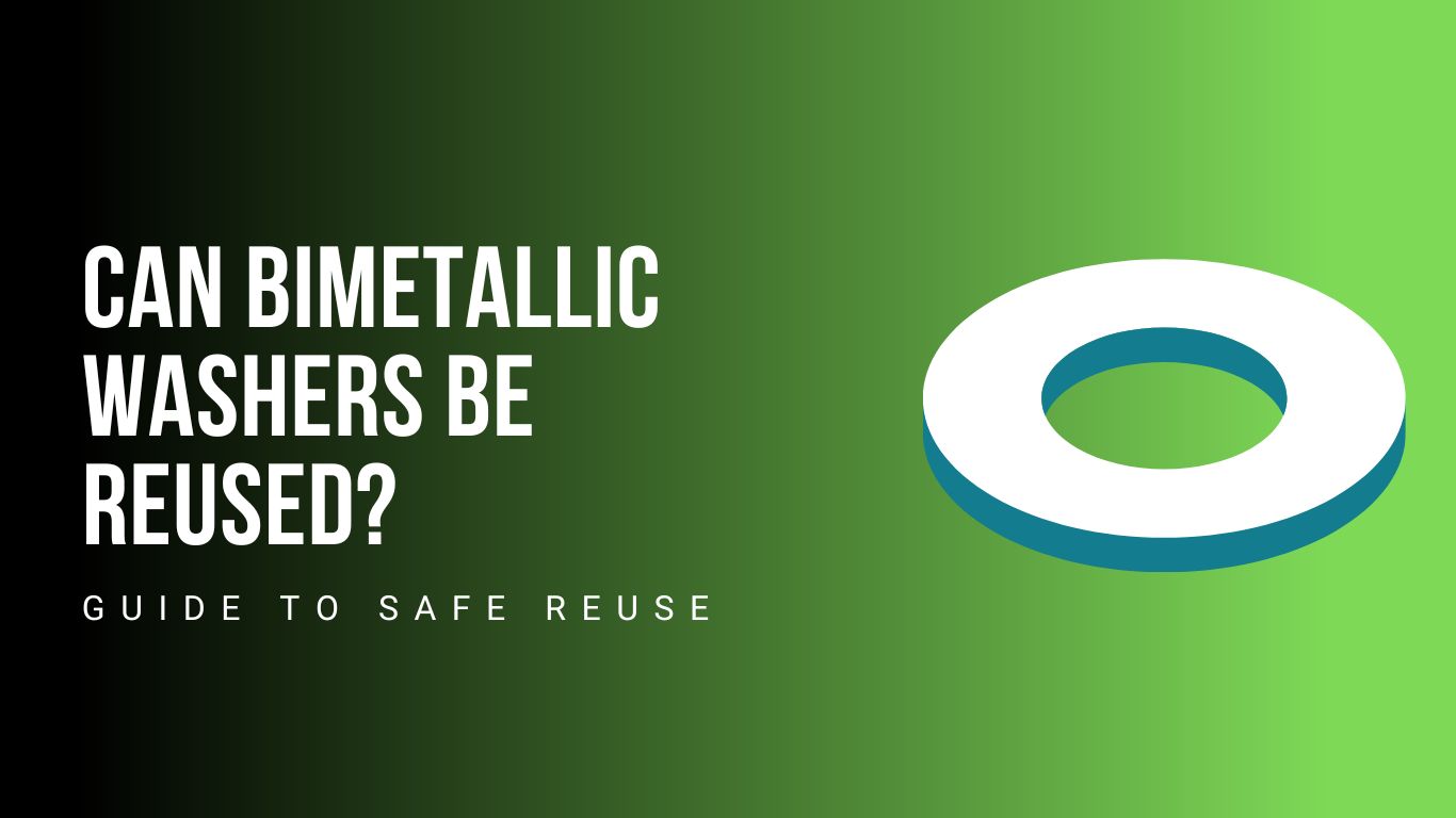 bimetallic-washers-safe-reused.jpg