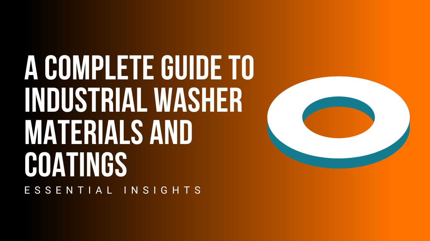 complete-guide-to-industrial-washer-materials-and-coatings