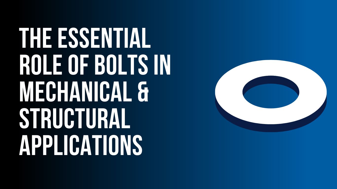 essential-role-of-bolts