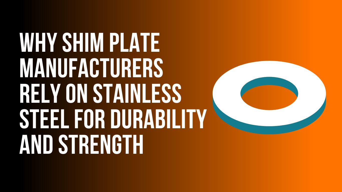 shim-plate-manufacturers-rely